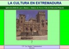 La cultura en Extremadura | Recurso educativo 34624