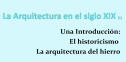 La Arquitectura en el siglo XIX | Recurso educativo 65106