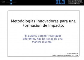 Il3 - Metodologías Innovadoras para una Formación de Impacto | Recurso educativo 99251
