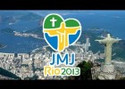 Promo JMJ Rio de Janeiro 2013 en Español HD | Recurso educativo 114762