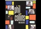 Fill in the gaps con la canción Two Hearts de Phil Collins | Recurso educativo 124352