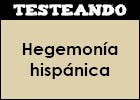 Hegemonía hispánica | Recurso educativo 351950