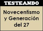 Novecentismo y Generación del 27 | Recurso educativo 47984