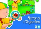 Caillou Natura i Objectes (Descarga) | Recurso educativo 613077