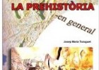La Prehistòria en general.pdf Lectura fácil per entendre quina cosa és. | Recurso educativo 728016