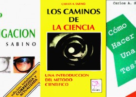 Trilogía sobre temas de metodología de investigación por Carlos Sabino en | Recurso educativo 760879
