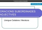 Oracions subornidades adjectives | Recurso educativo 777527