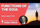 What is Man Pt 7 of 10 - Functions of the Soul - Derek Prince | Recurso educativo 789303