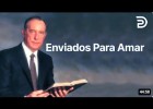 Enviados Para Amar - Derek Prince | Recurso educativo 7903583